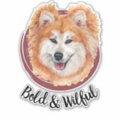 Mijn Akita...Moedig & Eigengereid Sticker (Voorkant)