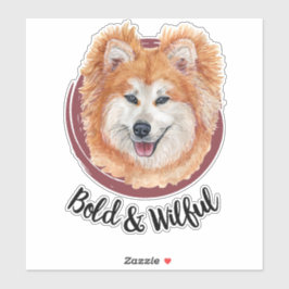 Mijn Akita...Moedig & Eigengereid Sticker