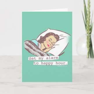 Mijn Alarm instellen op Happy Hour Birthday-kaart Kaart
