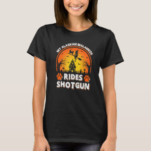 Mijn Alaskan Malamute Dog Ride Witch Shotgun Hwe T-shirt