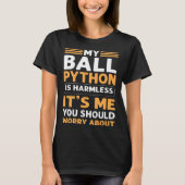 Mijn all Python is een onberispelijke koninklijke  T-shirt (Voorkant)