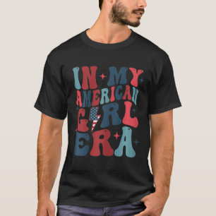 Mijn Amerikaanse Meisje Era Retro 4th van Juli Vie T-shirt