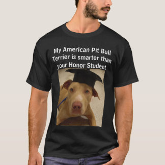 Mijn Amerikaanse Pit Bull Terrier is slimmer dan T-shirt