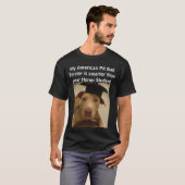 Mijn Amerikaanse Pit Bull Terrier is slimmer dan T-shirt (Voorkant volledig)