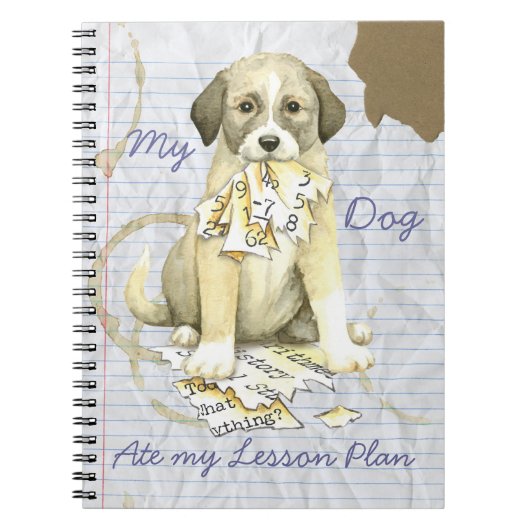 Mijn Anatolian Ate Mijn Lesson Plan Notitieboek (Voorkant)