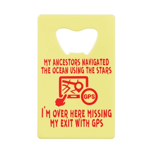 Mijn ancestors navigeerden Gebruikend sterren ik m Creditkaart Flessenopener (Voorkant)