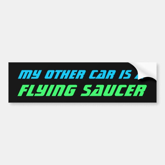 MIJN ANDERE AUTO - FLYSAUCER-bumpersticker Bumpersticker (Voorkant)