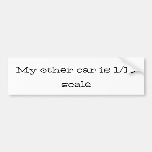 mijn andere auto is 1/10 schaalgrootte bumpersticker (Voorkant)