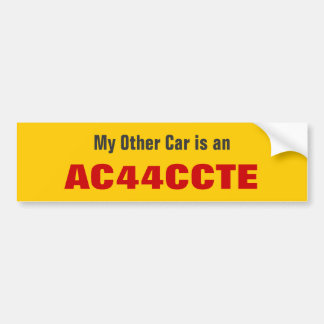 Mijn andere auto is een AC44CCTE Bumpersticker