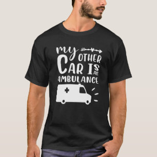 Mijn andere auto is een ambulance t-shirt