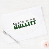 Mijn andere auto is een Bullitt Oval Ovale Sticker (Envelop)