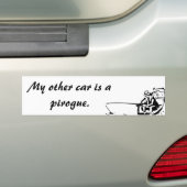 Mijn andere auto is een Bumpersticker van Pirogue (Op auto)