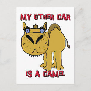 Mijn andere auto is een Camel Schnozzle Cartoon Briefkaart