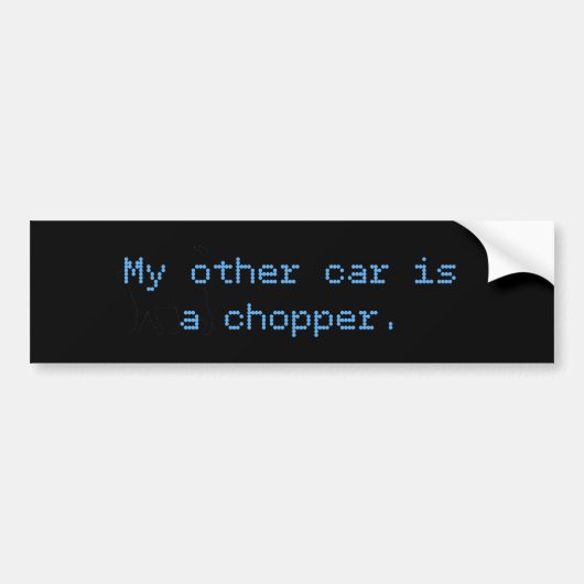Mijn andere auto is een chopper bumpersticker (Voorkant)