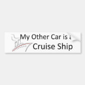 Mijn andere auto is een cruiseschip bumpersticker (Voorkant)