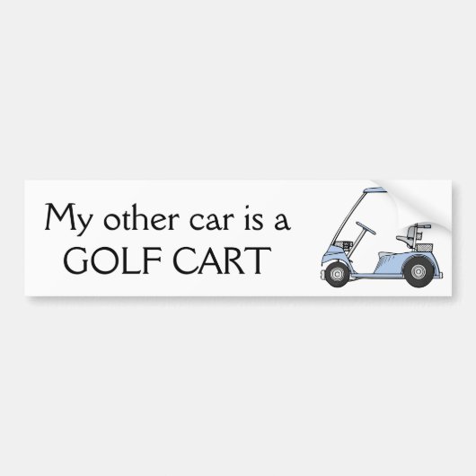 "Mijn andere auto is een golfkar." Bumpersticker (Voorkant)