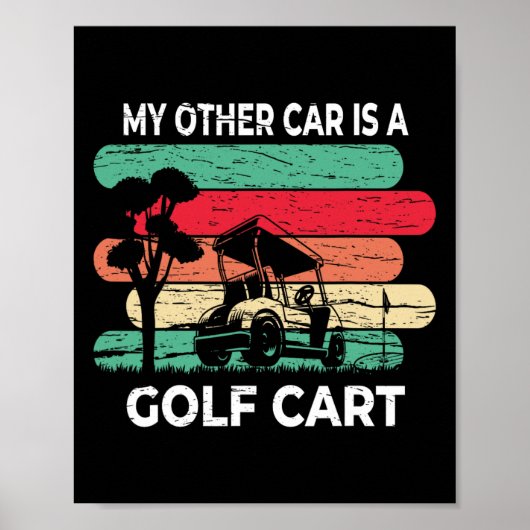 Mijn Andere Auto Is Een Golfkar - Grappig Golf Poster (Voorkant)