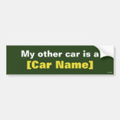 Mijn andere auto is een... (Groen) Bumpersticker (Voorkant)