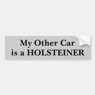 Mijn andere auto is een holsteiner bumpersticker