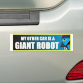Mijn andere auto is een reuzenrobot bumpersticker (Op auto)