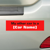 Mijn andere auto is een... (Rood) Bumpersticker (Op auto)