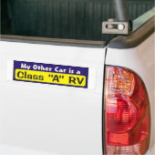 Mijn andere auto is een RV van klasse "A" Bumpersticker (Op Truck)