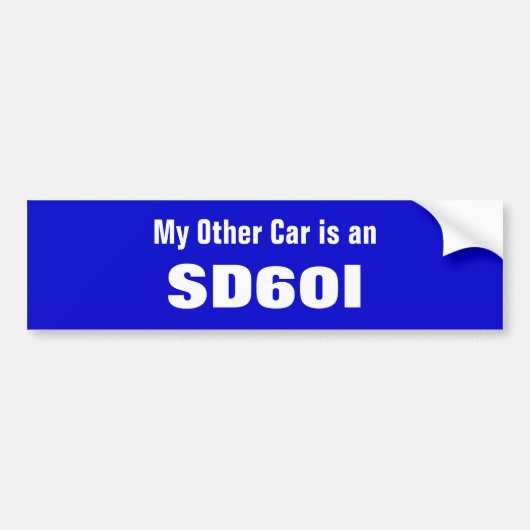 Mijn andere auto is een SD60I Bumpersticker (Voorkant)