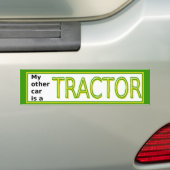 Mijn andere auto is een tractorbumper sticker (Op auto)