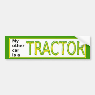 Mijn andere auto is een tractorbumper sticker