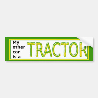 Mijn andere auto is een tractorbumper sticker