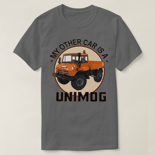 Mijn andere auto is een Unimog-Sinaasappel T-shirt (Design voorkant)