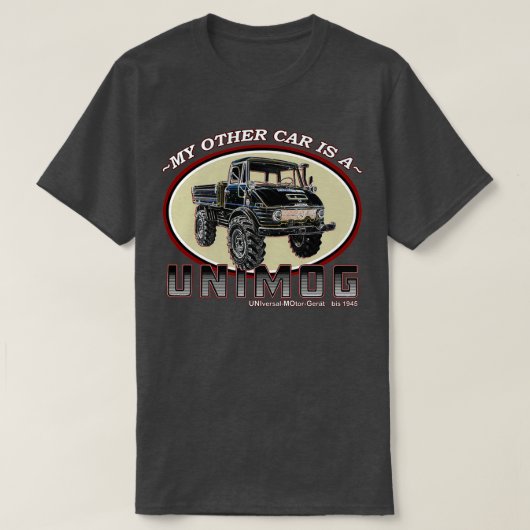 Mijn andere auto is een UNIMOG T-shirt (Design voorkant)