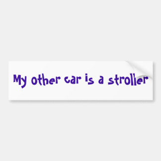 Mijn andere auto is een wandelaar. bumpersticker