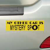 Mijn andere auto is Mystery Spot Bumpersticker (Op auto)