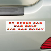 Mijn andere auto werd verkocht voor gasgeld bumpersticker (Op auto)