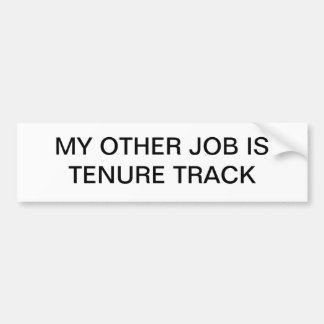 mijn andere baan is huurspoor bumpersticker