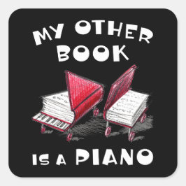 🎵 MIJN ANDERE BOEK IS EEN PIANO – Muzikaal-thema Vierkante Sticker