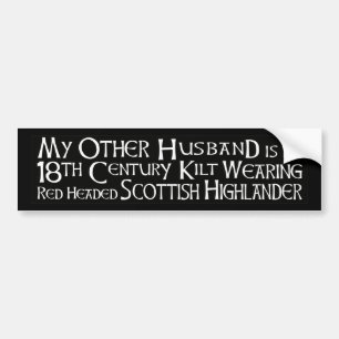 Mijn andere echtgenoot - Highlander Bumpersticker