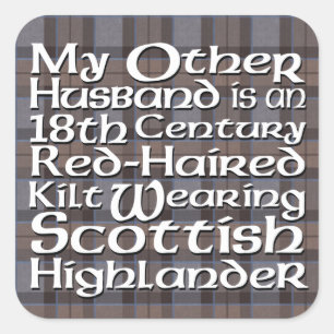 Mijn andere echtgenoot - Highlander Vierkante Sticker