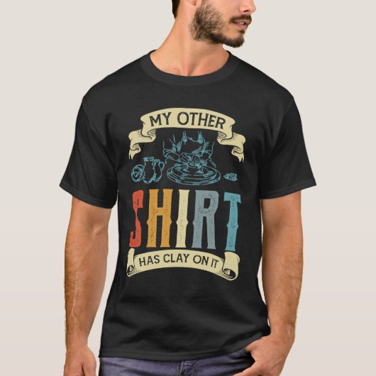 Mijn andere heeft er een potter-keramicist op. t-shirt (Voorkant)