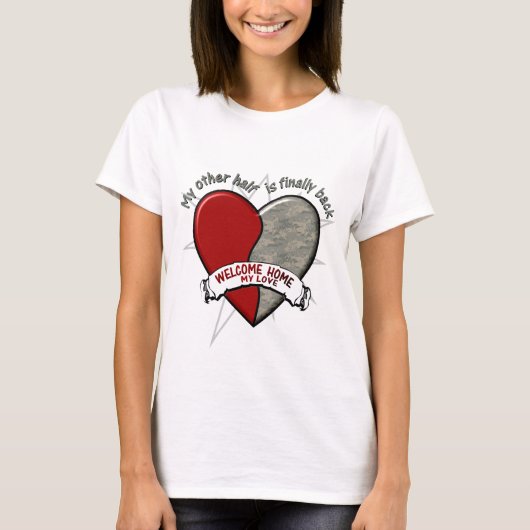 Mijn andere helft is eindelijk terug t-shirt (Voorkant)