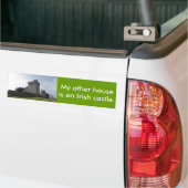 Mijn andere huis is een Iers kasteel Bumpersticker (Op Truck)