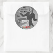 MIJN ANDERE MACHINE IS EEN BERNI RONDE STICKER (Tas)