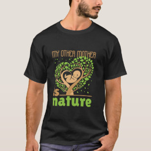 Mijn andere moeder is Natuur Conservation Cute Ear T-shirt