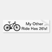 MIJN ANDERE RIDE HEEFT 26 MEERVOUDIG. BUMPERSTICKER (Voorkant)