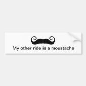 Mijn andere Ride is een snor Bumpersticker (Voorkant)