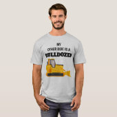 Mijn andere rit is een bulldozer t-shirt (Voorkant volledig)
