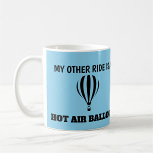 Mijn andere rit is een luchtballon koffiemok