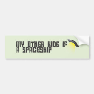 Mijn andere rit is een ruimteschip bumpersticker
