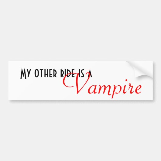 Mijn andere rit is een Vampire Bumpersticker (Voorkant)